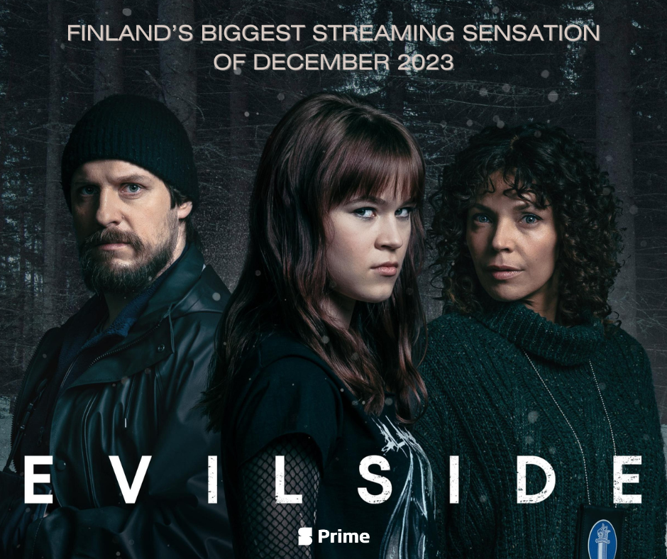 Prime series ‘Evilside’ top streamed scripted drama of December 2023 in Finland!
